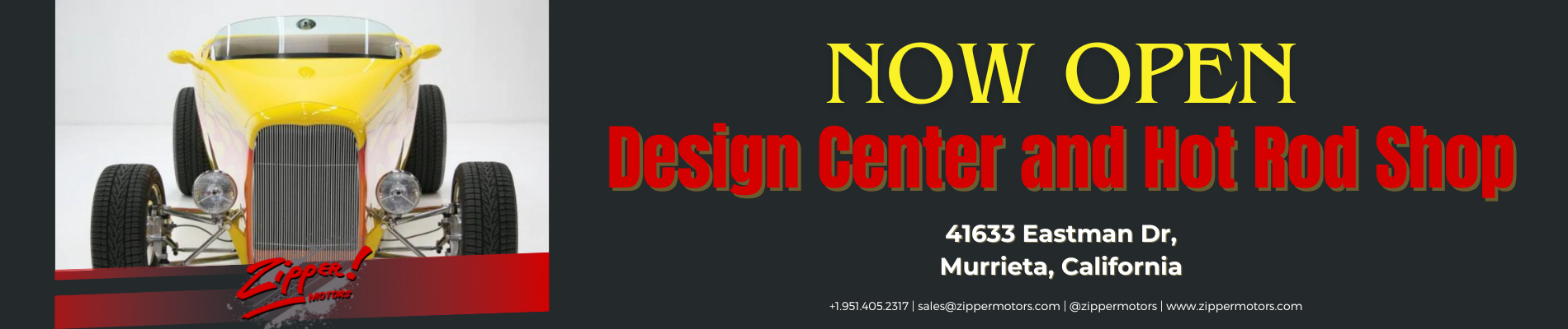 Now Open! Design Center and Hot Rod Shop for Classic Cars and more. Murrieta California Hot Rod Shop. Zipper Motors